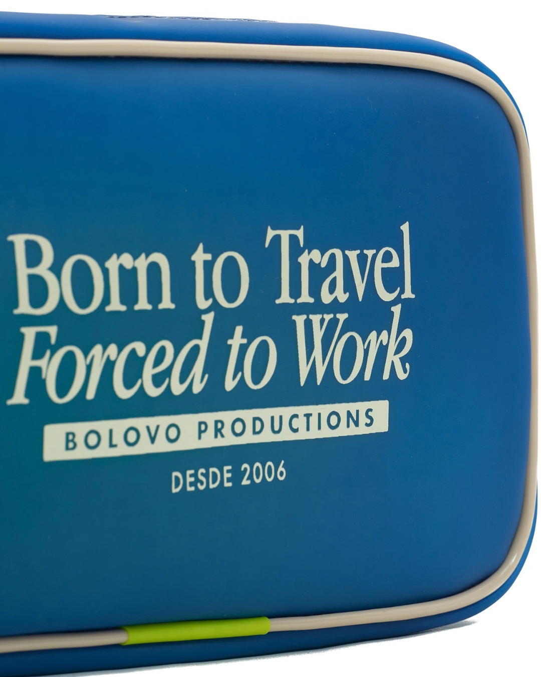 Necessaire Born To Travel Forced To Work