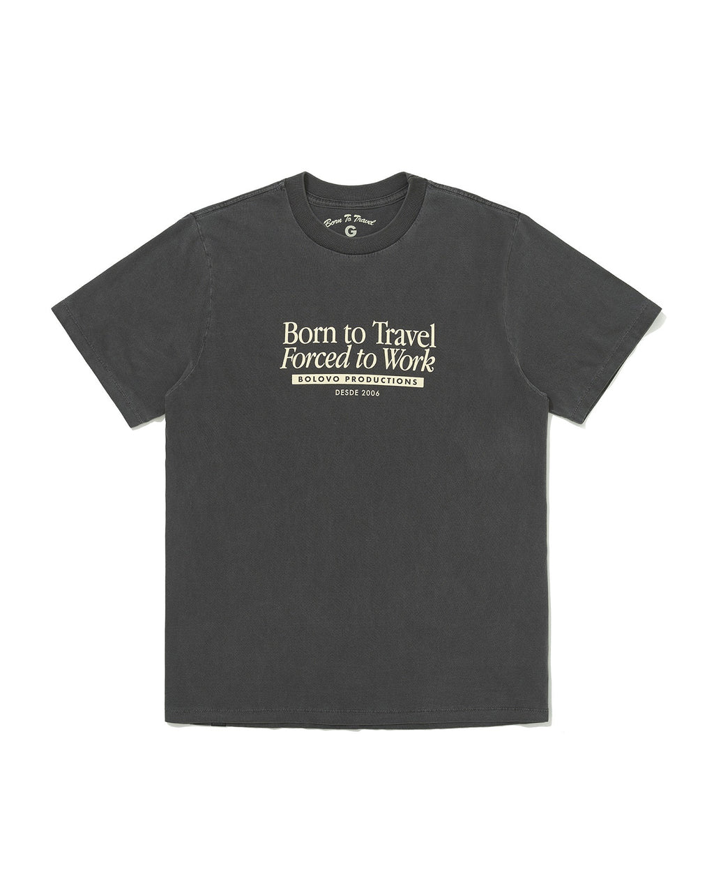 Camiseta Born to Travel Forced To Work Preta
