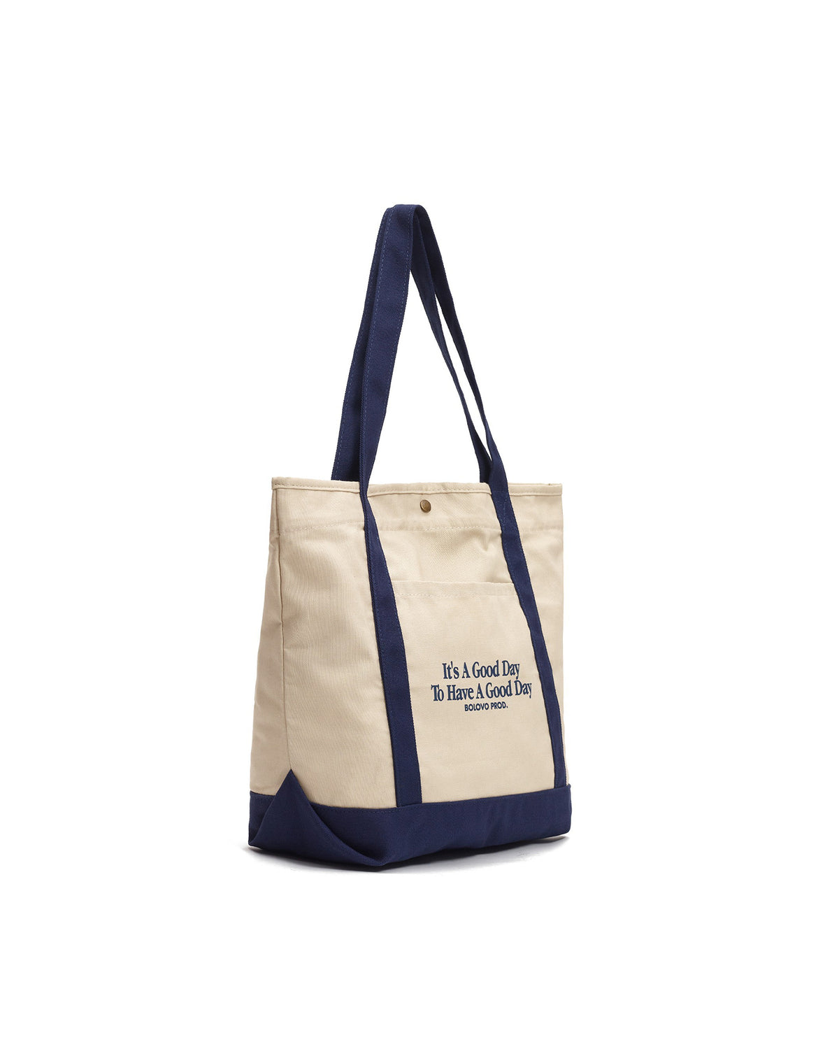 Bolsa It's A Good Day To Have A Good Day