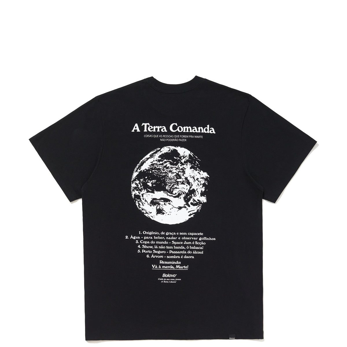 Camiseta A Terra Comanda